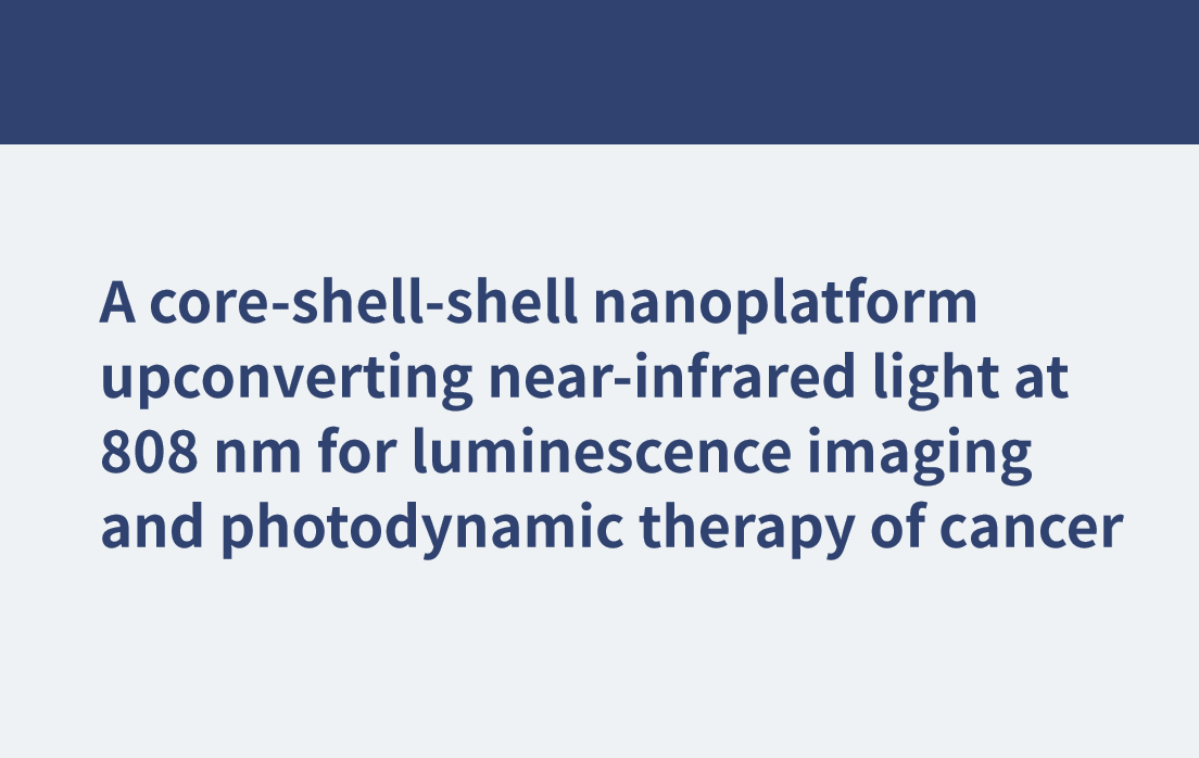 Une nanoplateforme noyau-coquille-coquille convertissant la lumière proche infrarouge à 808 nm pour l'imagerie par luminescence et la thérapie photodynamique du cancer
    