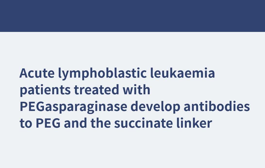 Les patients atteints de leucémie lymphoblastique aiguë traités avec la PEGasparaginase développent des anticorps contre le PEG et le lieur succinate.
