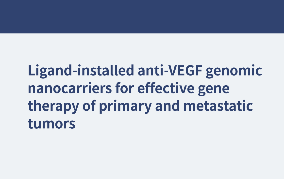 Nanoporteurs génomiques anti-VEGF installés avec un ligand pour une thérapie génique efficace des tumeurs primaires et métastatiques