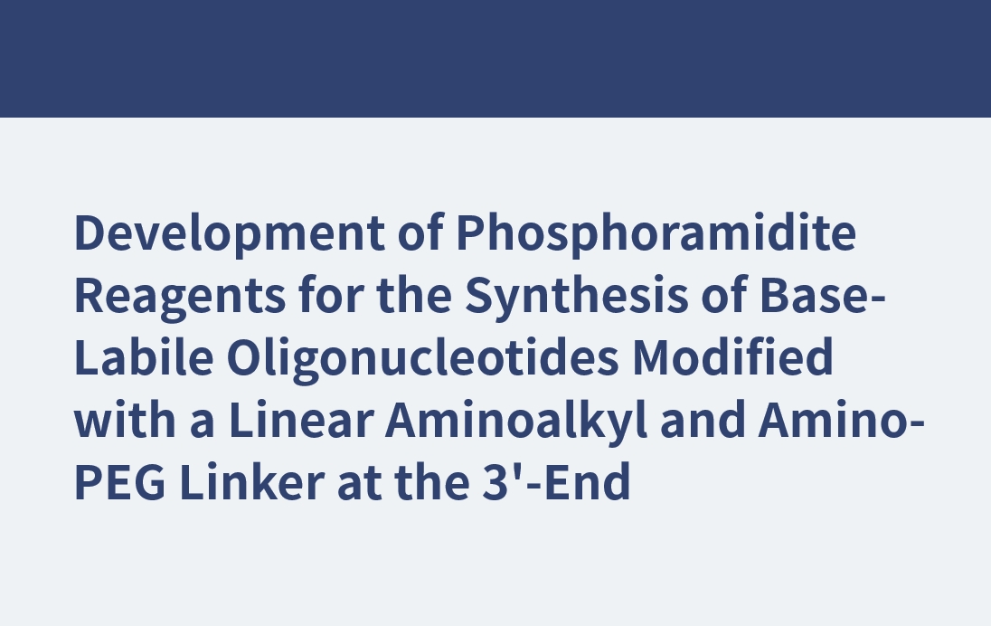 Développement de réactifs phosphoramidites pour la synthèse d'oligonucléotides base-labiles modifiés avec un lieur aminoalkyle linéaire et amino-PEG à l'extrémité 3'